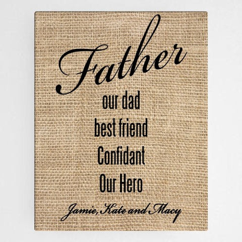 18"x24" Our Dad Canvas Sign