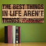 8"x18" Canvas - Best Things in Life