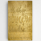 14"x24"Mothers Gold Canvas Sign